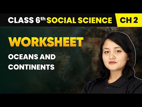 Locating Places on the Earth Worksheet Class 6 Social Science Chapter 1 CBSE 2025 26