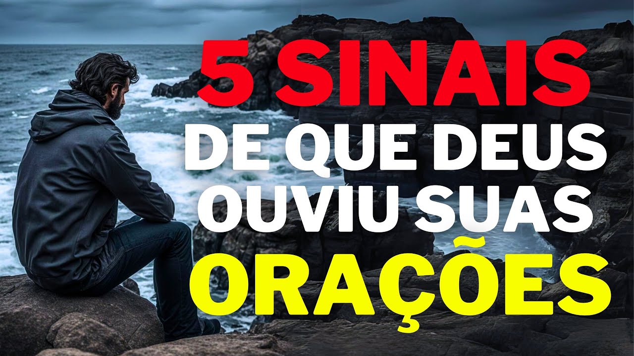 5 sinais importantes de que Deus ouviu suas orações
