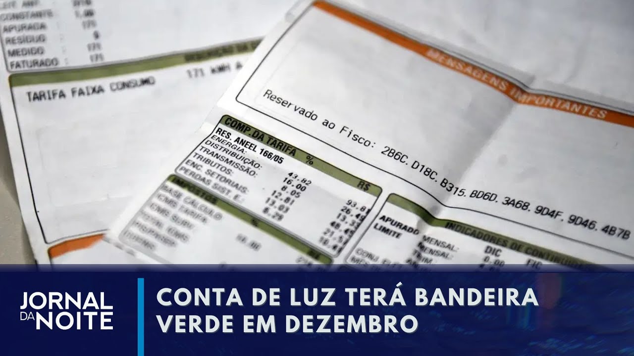 Conta de luz terá bandeira verde no mês de dezembro | Jornal da Noite