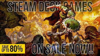 30 GREAT Steam Deck Games on SALE Now So Grab Them Fast!