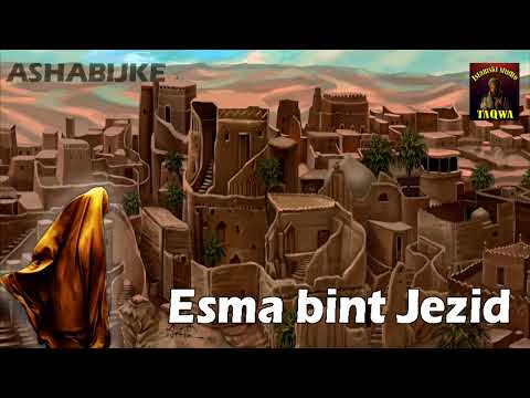 ASHABIJKE - Esma bint Jezid