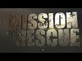 Mission To Rescue | Streaming Now on Baze