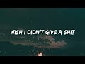 Atlus - Wish I Didn't Give A Sh*t ( Music Video Lyrics )