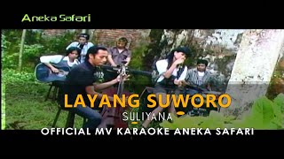 Download lagu Suliyana - Layang Suworo ( Video Karaoke ANEKA SAFARI) mp3