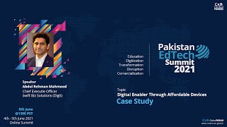 Digital Enabler Through Affordable Devices by Abdul Rehman