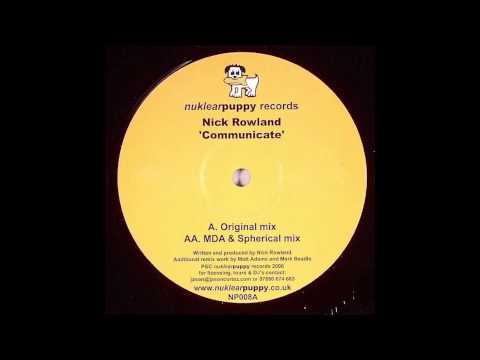 Nick Rowland - Communicate (Original Mix)
