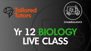 Yr 12 - A Level Biology LIVE Class #9