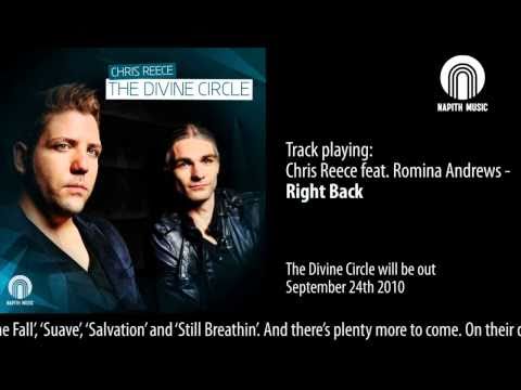 Chris Reece feat. Romina Andrews - Right Back ("The Divine Circle" Album Preview)