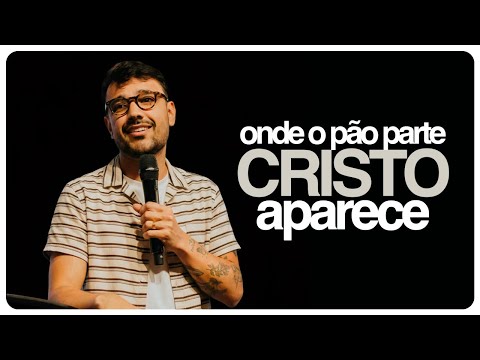 WHERE THE BREAD BREAKS, CHRIST APPEARS - Dênio Lara Jr.