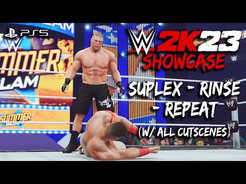 WWE 2K23 Showcase | Match 11 - Suplex - Rinse - Repeat - Brock Lesnar vs John Cena (All Cutscenes)