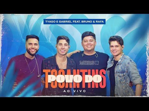 TYAGO E GABRIEL Feat BRUNO E RAFA - POVO DO TOCANTINS, AS MINA DO TOCANTIS (CLIPE OFICIAL) 2024