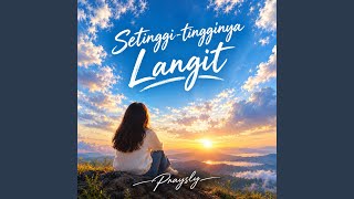 Download lagu Setinggi-tingginya Langit (Instrumental) mp3