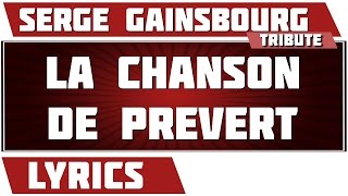 La Chanson De Prevert - Serge Gainsbourg - paroles