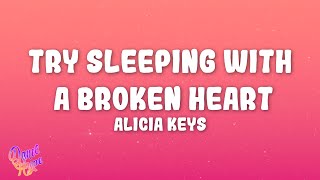 Alicia Keys - Try Sleeping with a Broken Heart