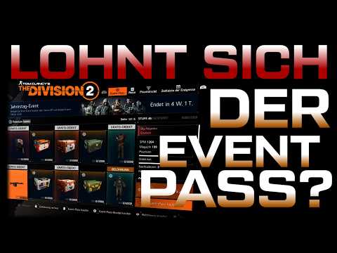 DIVISION 2 - 10 YEARS OF DIVISION - IS THE EVENT PASS WORTH IT? - WHAT'S INCLUDED?