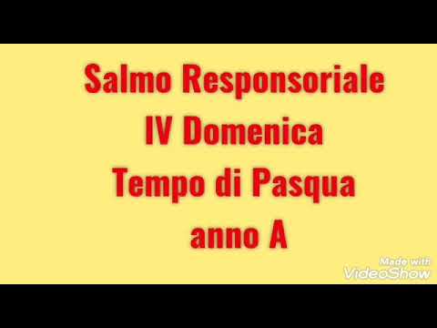 Salmo Responsoriale IV Domenica Tempo di Pasqua anno A - Il Signore è il mio pastore