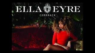 Ella Eyre - Comeback (Stripped)