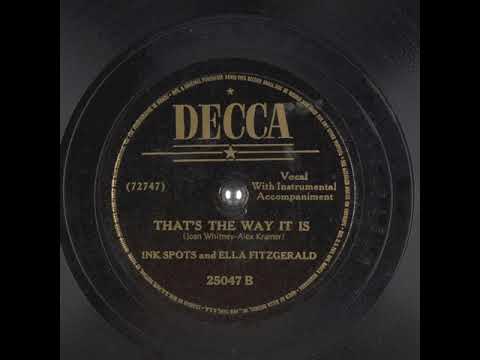 That's The Way It Is (1945) - Ella Fitzgerald and The Ink Spots