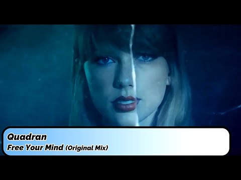 Quadran – Free Your Mind  (Original Mix)