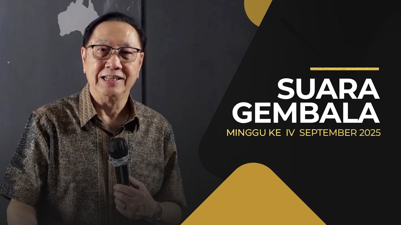 Suara Gembala Minggu IV September 2025