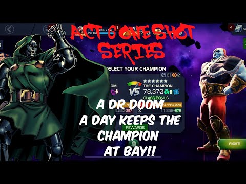 ACT 6 ONE SHOT SERIES: HOW TO PRACTICE SOCIAL DISTANCING WITH DR DOOM VS THE CHAMPION BOSS - MCOC