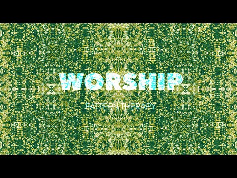 WORSHIP