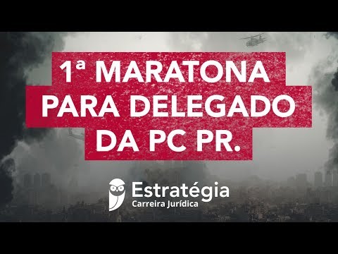 1ª Maratona Delegado PC PR