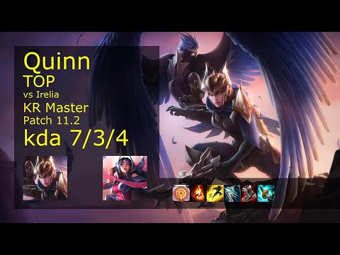 Quinn vs Irelia Top - KR Master 7/3/4 Patch 11.2 Gameplay // [롤] 퀸 vs 이렐리아 탑