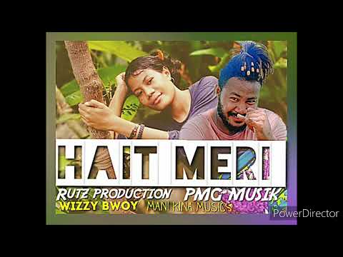 Hait Meri - Wizzy B (Rutz Production 2021 PNG Music)