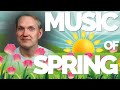 Musical Moments, Ep. 40: Music of Spring