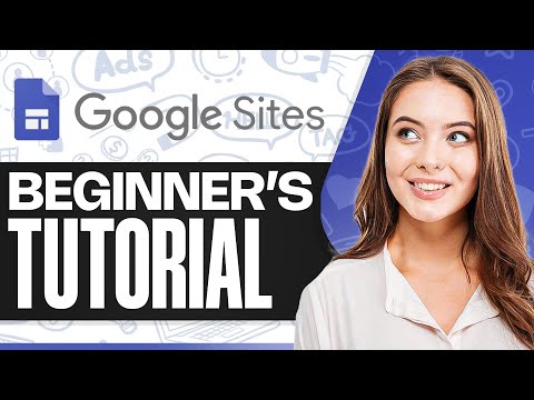 How To Use Google Sites 2026 (Full In-Depth Google Sites Tutorial)