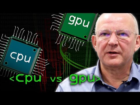 CPU vs GPU (What's the Difference?) - Computerphile Video