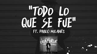Todo Lo Que Se Fué Music Video