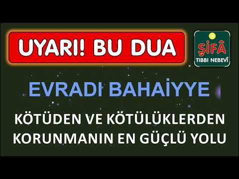 UYARI! BU DUA KÖTÜDEN VE KÖTÜLÜKLERDEN KORUNMANIN EN GÜÇLÜ YOLU