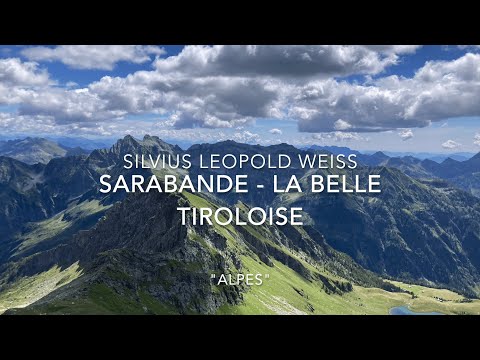 Silvius Leopold Weiss - Sarabande - La Belle Tiroloise - Alberto Crugnola: Baroque Lute -