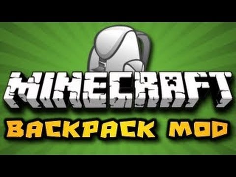 Minecraft: How To Install Back Pack Mod 1.4.7
