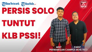 Persis Hari Ini: Persis Solo Tuntut KLB PSSI!