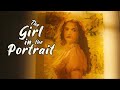 The Girl In The Portrait Short Horror Film 2024