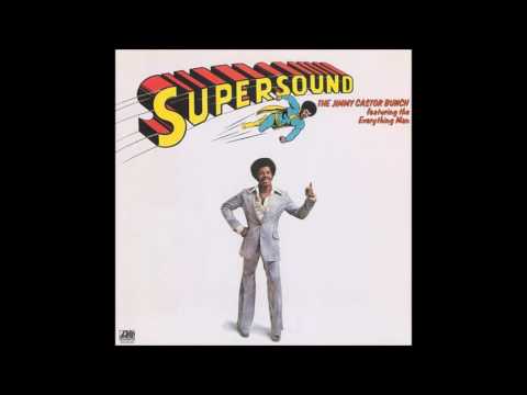 The Jimmy Castor Bunch - Supersound (Vinyl Rip)