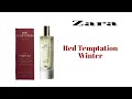 Zara Red Temptation Winter Review