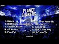 Planetshakers Songs / Praise songs / Christian songs non stop