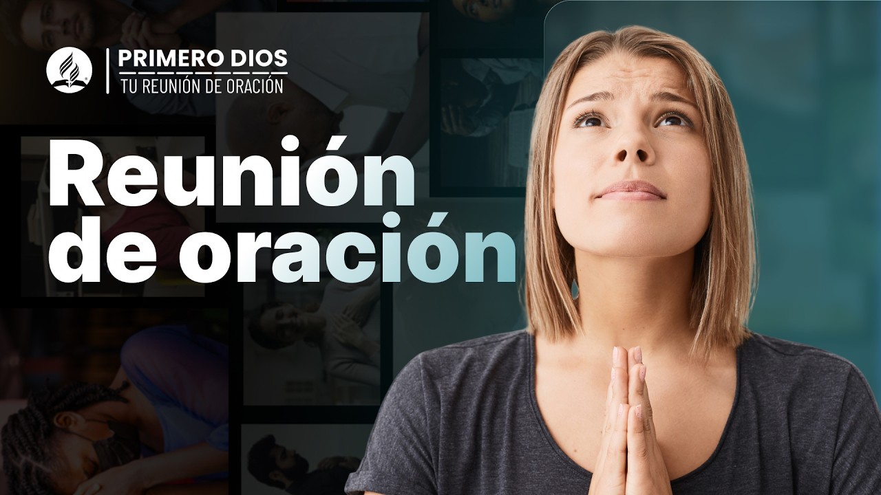 Reunión de oración ☀️ ● Iglesia Adventista del Séptimo Día | 28 de octubre