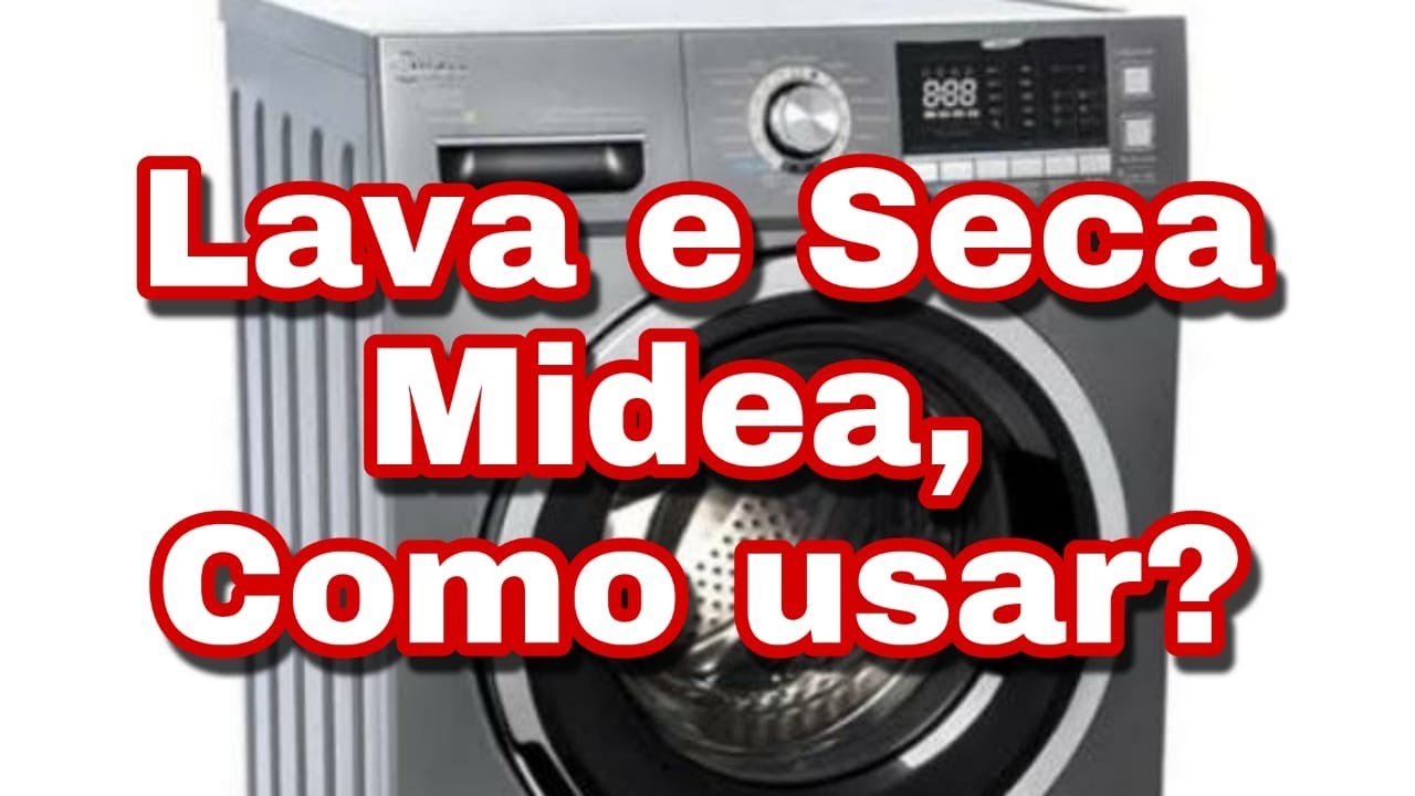 Watch Now Lava e Seca Midea Storm Wash - Programa de Lavagem! Lava e Seca Midea Storm Wash - Programa de Lavagem!