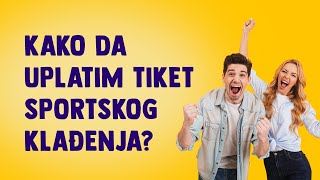Mozzart - [Tutorijali] Kako da uplatim tiket sportskog klađenja