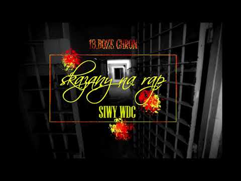 SIWY WDC - BOŻE CHROŃ