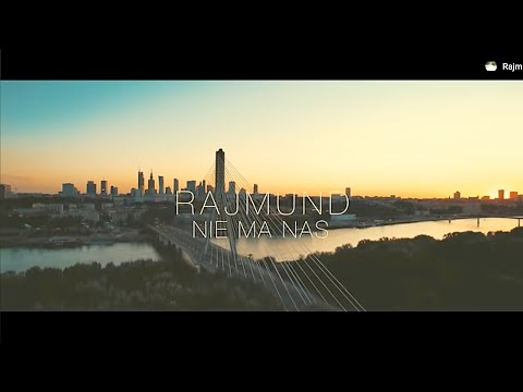 Rajmund - Nie Ma Nas (Oficjalny Teledysk) Disco Polo 2024