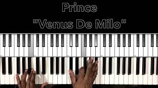 Prince &quot;Venus De Milo&quot; Piano Tutorial