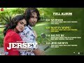 Jersey - Full Album | Shahid Kapoor, Mrunal Thakur | Sachet - Parampara | Shellee | Gowtam Tinnanuri