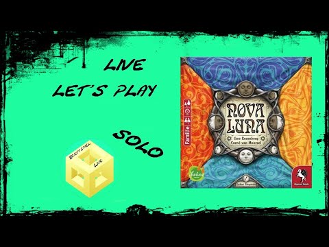 Nova Luna - [Brettspiel] [Live] [Let's Play] - Solomodus