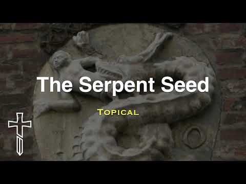 The Serpent Seed: The Literal Descendants of Satan
